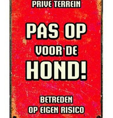 Plenty gifts waakbord blik pas op voor de hond